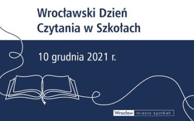Wrocławski Dzień Czytania w Szkołach