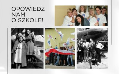 Opowiedz nam o szkole!